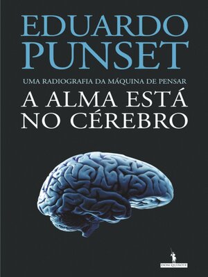 cover image of A Alma Está no Cérebro